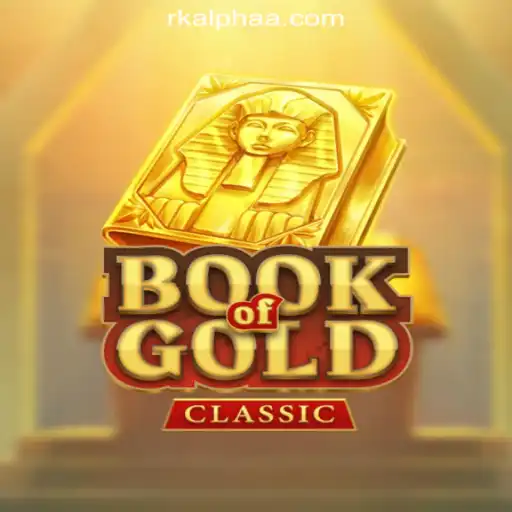 Exploring the Fascinating World of BookOfGoldClassic at Rkalpha Online Casino Philippines