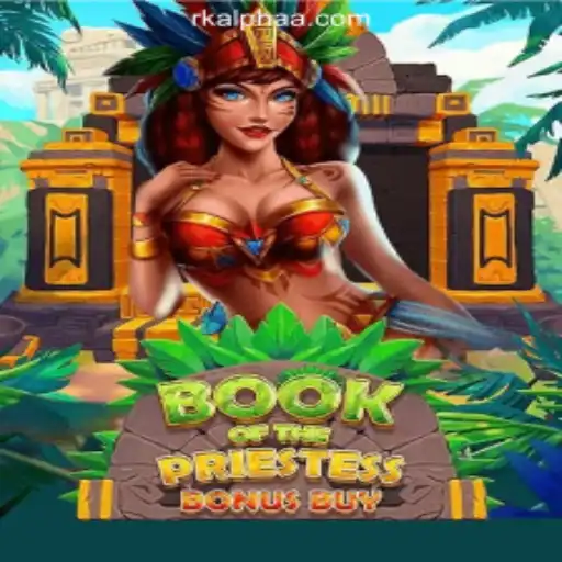 Exploring the Mystical World of BookOfThePriestess at Rkalpha Online Casino Philippines