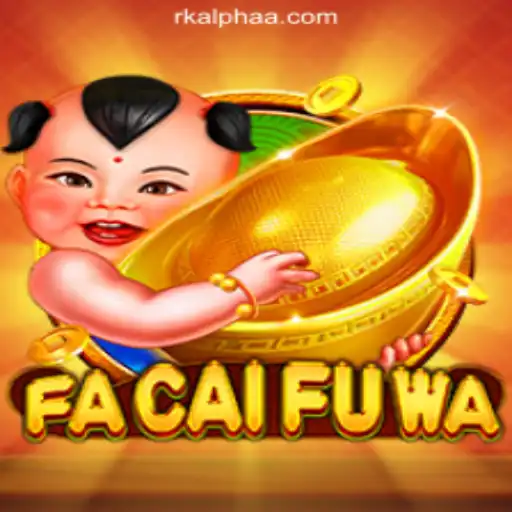 Exploring the World of FaCaiFuWa: A Unique Offering by Rkalpha Online Casino Philippines