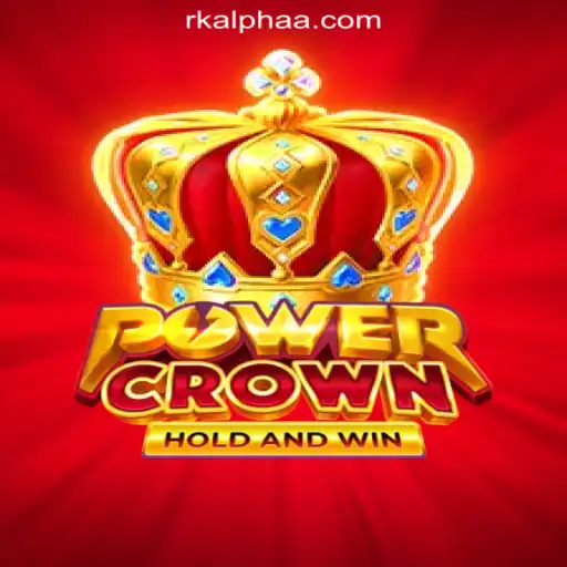 Discovering PowerCrown: An Engaging Game at Rkalpha Online Casino Philippines